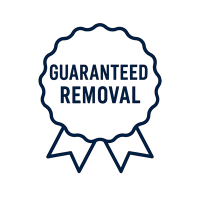 Gauranteed Removal
